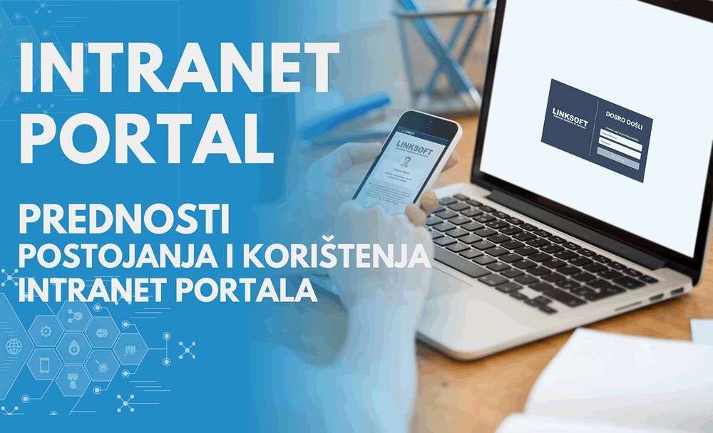 Intranet portal: Prednosti postojanja intranet portala
